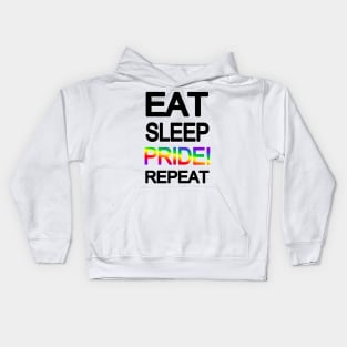 Eat Sleep Pride Repeat Kids Hoodie